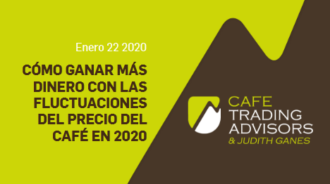 Cómo Ganar más Dinero con la Fluctuación del Precio del Café en 2020 – Conversatorio Virtual